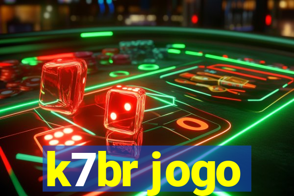 k7br jogo